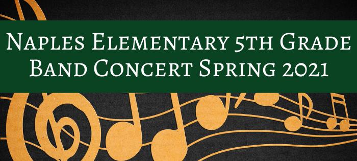 5th Grade Band Concert Spring 2021
