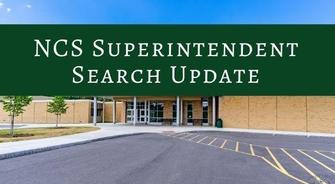 NCS Superintendent Search Update - Sept. 27