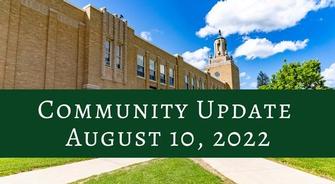 Community Update August 10, 2022