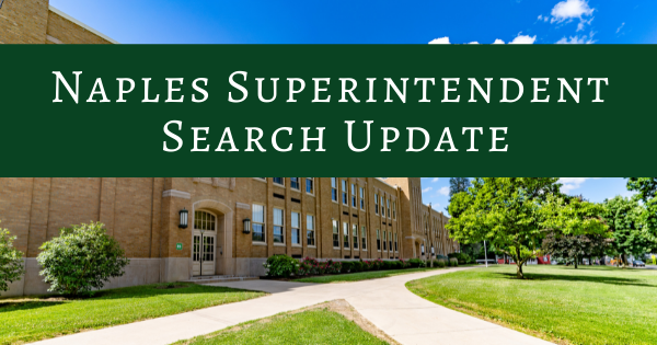 Naples Superintendent Search Update