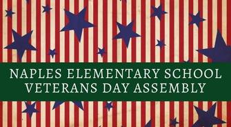Naples Elementary School Veterans Day Assembly